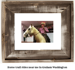 horse trail rides near me in Graham, Washington